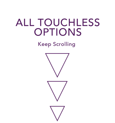 TouchlessOptions_Scroll-for-More_cropped